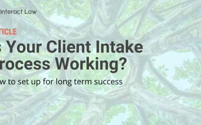 Is Your Client Intake Process Working?